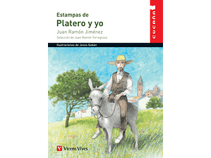 Estampas de Platero y yo: Juan Ramón Jiménez