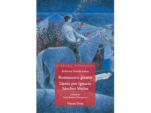 Romancero gitano Llanto por Ignacio Sánchez Mejías
