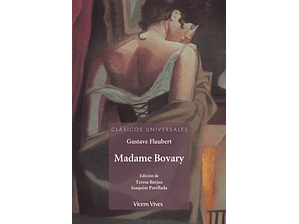 Madame Bovary: Gustave Flaubert