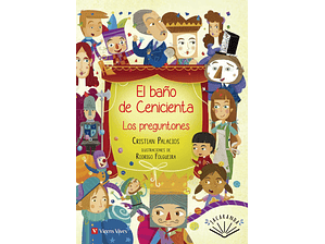 El baño de Cenicienta. Los preguntones. Jacaranda