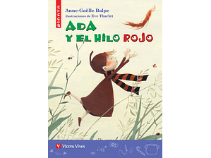 Ada y el hilo rojo: Anne-Gaelle Balpe