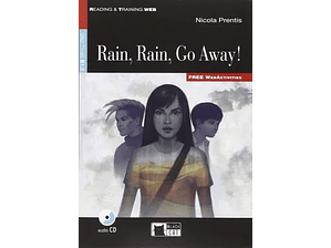 Rain, Rain, Go away! : Nicola Prentis