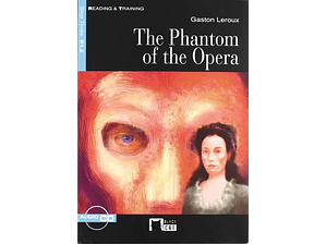 The Phantom of the Opera: Gaston Leroux