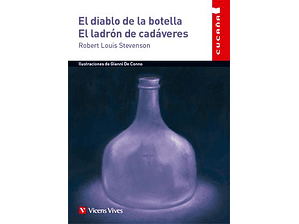 El diablo de la botella. El ladrón de cadáveres: Robert Louis Stevenson