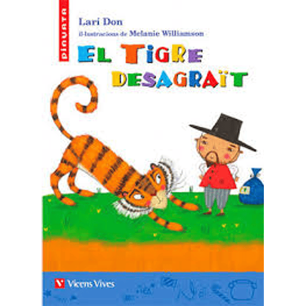 El tigre ingrato: Lari Don 1