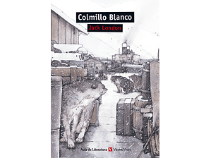 Colmillo Blanco: Jack London