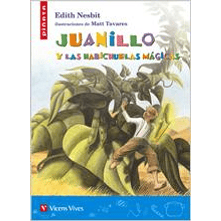 Juanillo Y Las Habichuelas Magicas