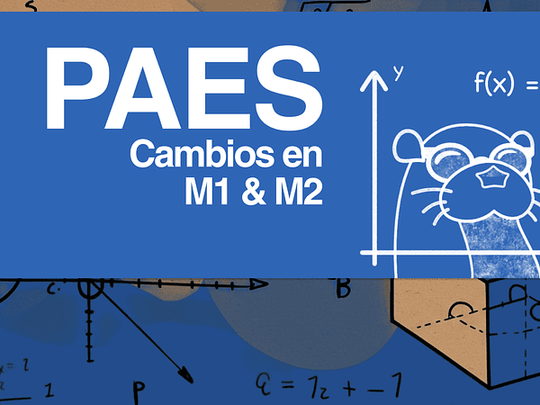 Cambios en el Temario PAES 2025: Lo que Debes Saber para preparar M1 y M2