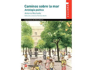 Caminos Sobre la Mar. Antología Poética - Cucaña