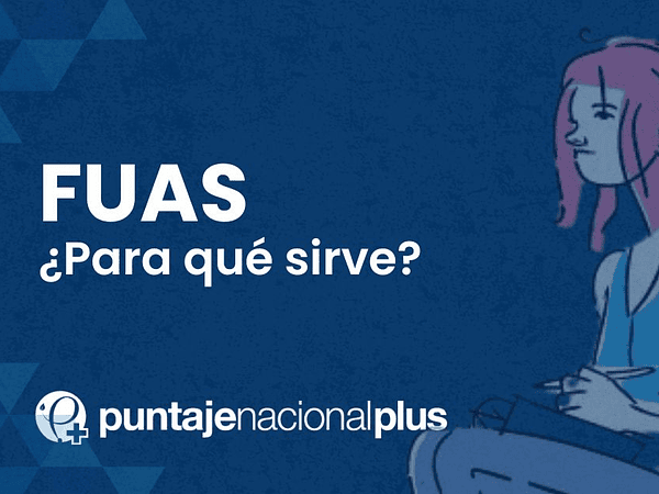 FUAS: qué es, para qué sirve y por qué es clave