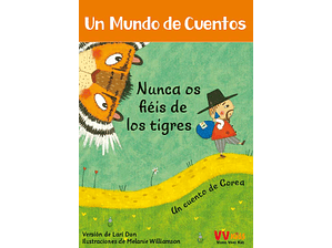 Nunca Os Fieis De Los Tigres (Vicens Vives Kids)