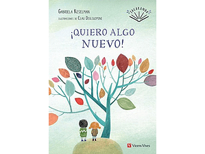 ¡Quiero algo nuevo!