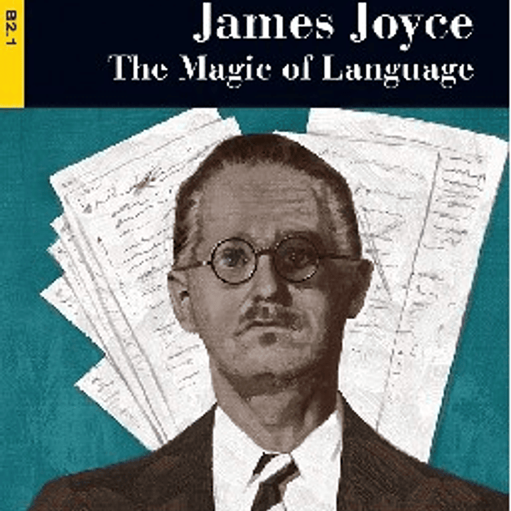 James Joyce. The Magic of Language 1