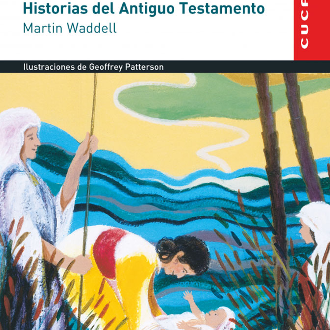 La Biblia. Historias del Antiguo Testamento 1