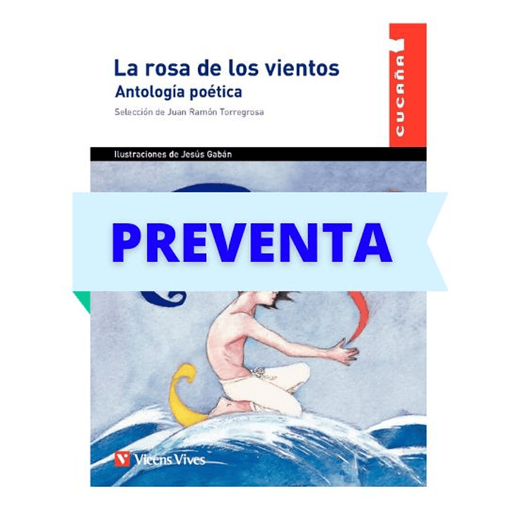 La rosa de los vientos. Antología poética 1