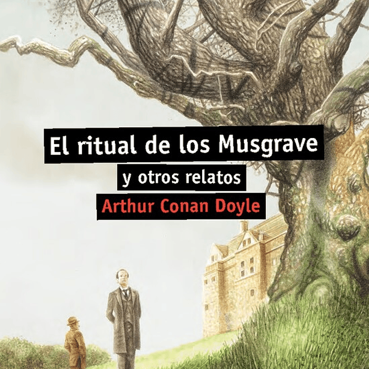 El ritual de los Musgrave y otros relatos 1