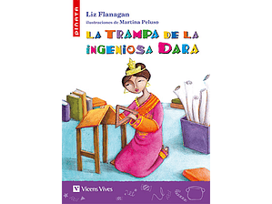 La trampa de la ingeniosa Dara