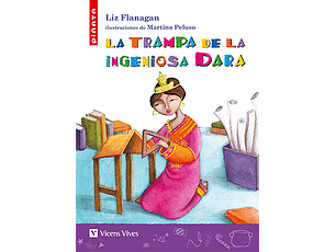 La trampa de la ingeniosa Dara