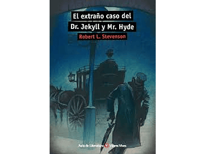 El extraño caso del Dr. Jekyll y Mr. Hyde