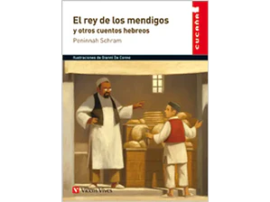 El rey de los Mendigos y Otros Cuentos Hebreos