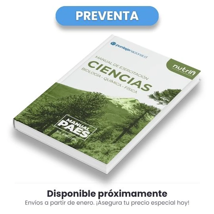 MANUAL PAES Ejercitación Ciencias - Tercera Edición 1