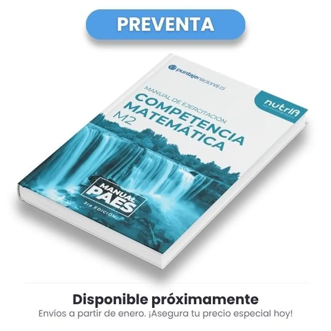 MANUAL PAES Ejercitación Matemática m2 - Tercera Edición 1
