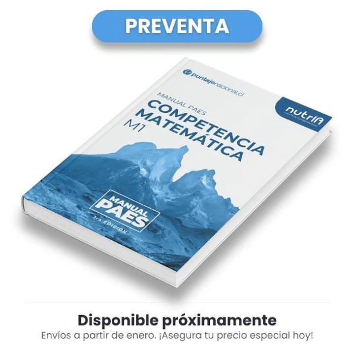 MANUAL PAES Competencia Matemática m1 - Tercera Edición 1