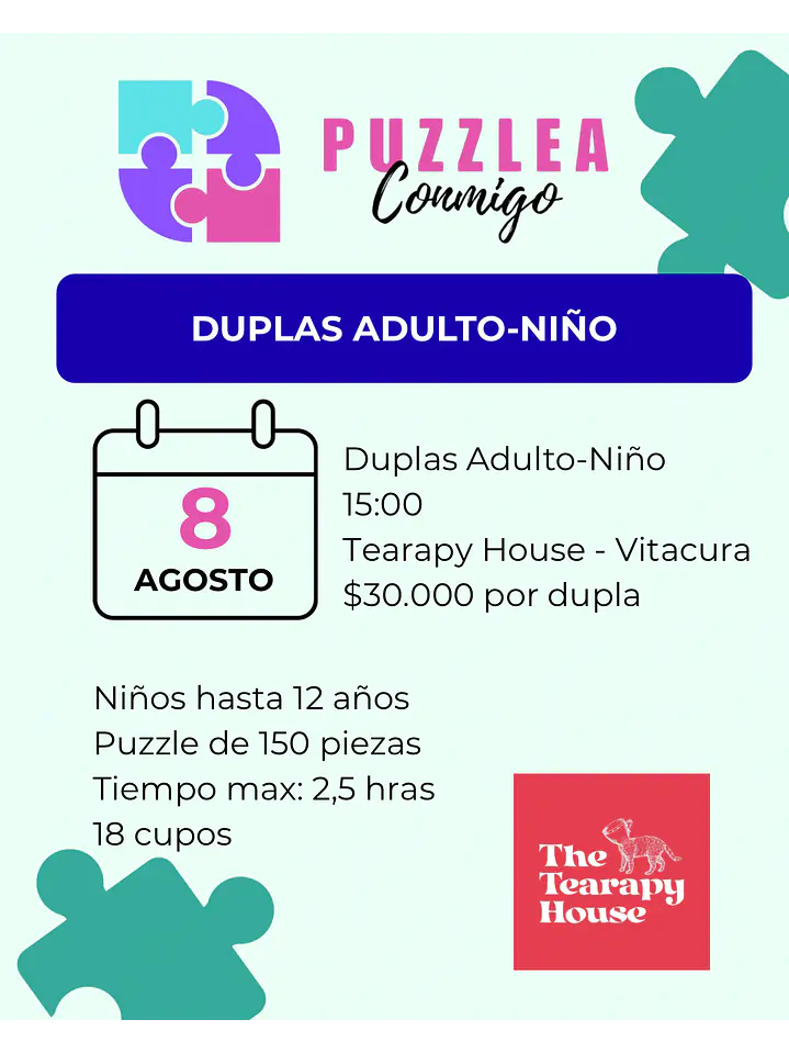 🧩Torneo Dupla Adulto-Niño  - Sábado 8 de agosto- 15:00 - The Tearapy House - Vitacura  1