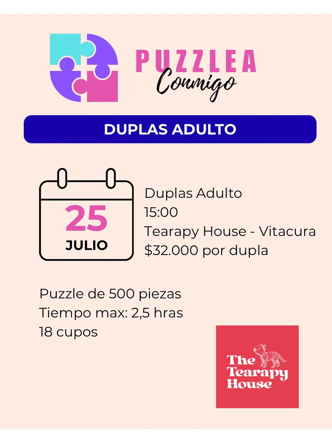 🧩 Duplas Adulto - Sábado 25 de julio - 15:00 - The Tearapy House - Vitacura  1