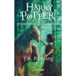 Harry Potter Y El Prisionero De Azkaban (Harry Potter 3)
