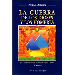 La Guerra De Los Dioses Y Los Hombres