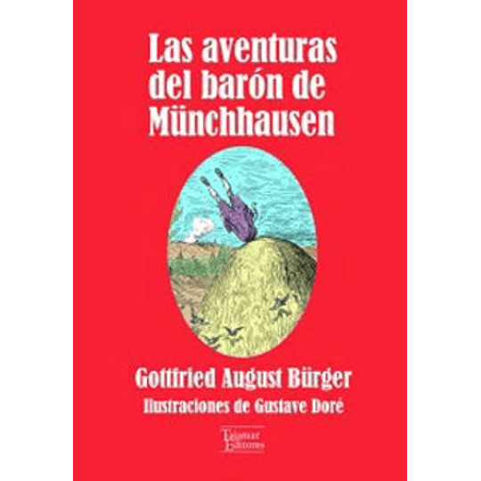 Las Aventuras Del Baron De Munchhausen