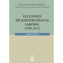 Lecciones De Jurisprudencia Laboral 1998-2013