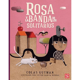 Rosa Y La Banda De Los Solitarios