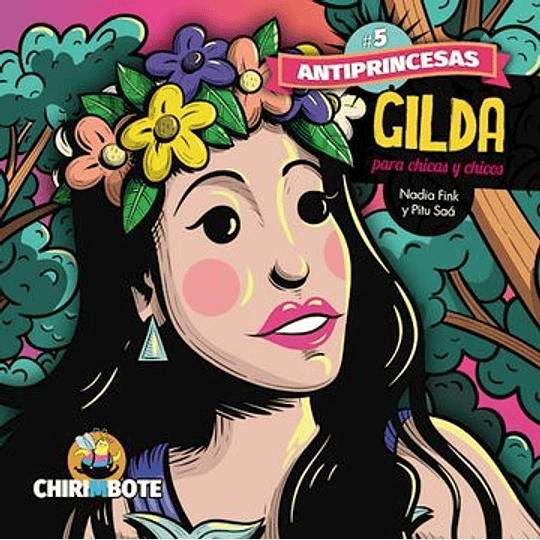 Antiprincesas, Gilda