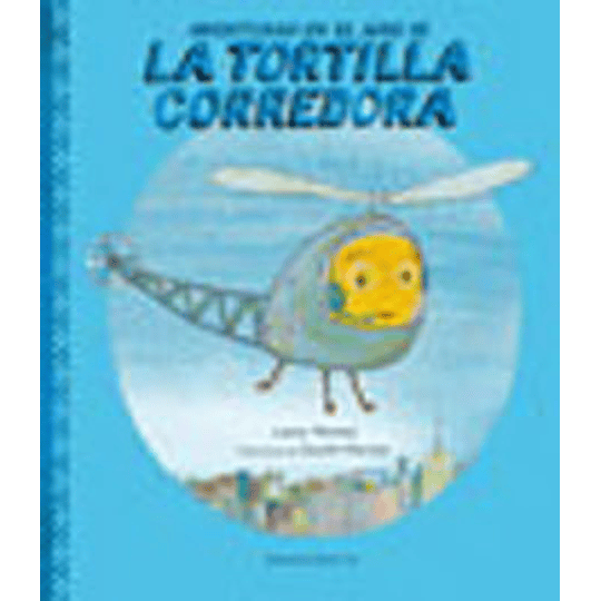 Aventuras En El Aire De La Tortilla Corredora