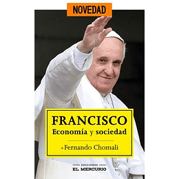 Francisco. Economia Y Sociedad