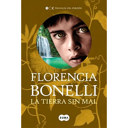 Trilogia Del Perdon Tierra Sin Mal 3