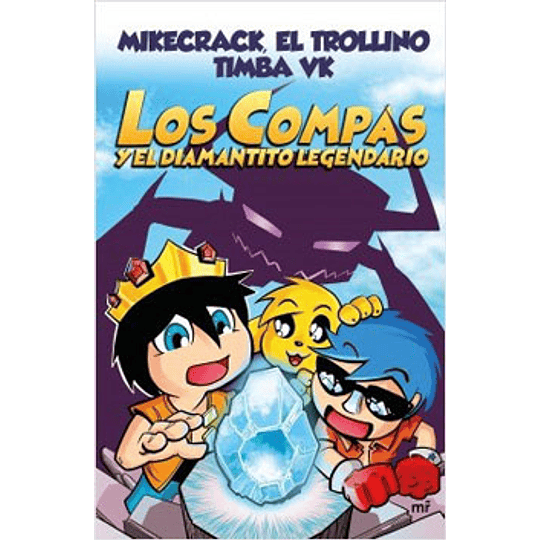 Los Compas 1 - Y El Diamantito Legendario