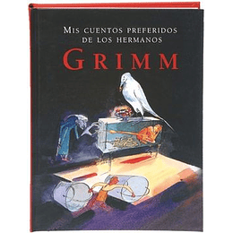 Mis Cuentos Preferidos De Los Hermanos Grimm