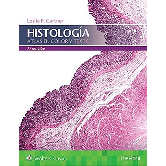 Histologia Atlas En Color Y Texto (7ª Edicion)