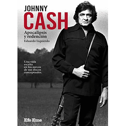 Johnny Cash - Apocalipsis Y Redención