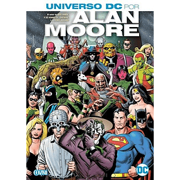 Dc Especiales  - Universo Dc: Por Alan Moore