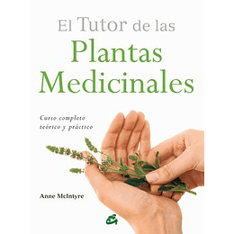 El Tutor De Las Plantas Medicinales