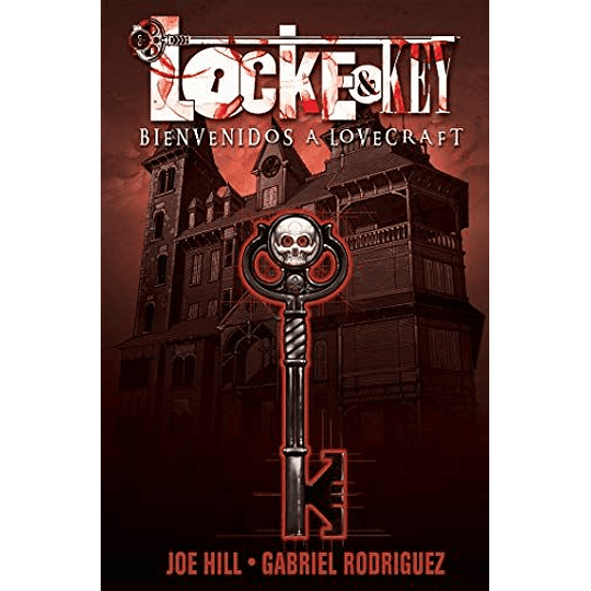 Locke & Key, Vol. 1: Bienvenidos A Lovecraft  (Locke & Key Spanish)