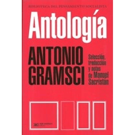 Antologia. Seleccion  Traduccion Y Notas De Manuel Sacristan
