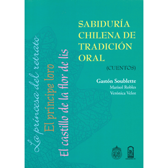 Sabiduria Chile De Tradicion Oral, Cuentos