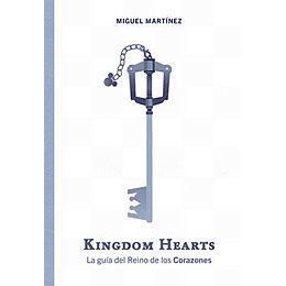 Kingdom Hearts: La Guia Del Reino De Los Corazones (Dolmen Games)