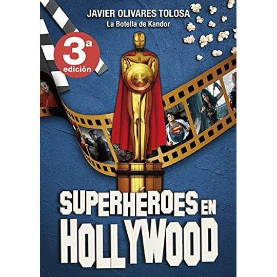 Superheroes En Hollywood