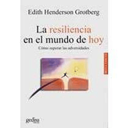 La Resiliencia En El Mundo De Hoy